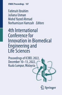 4th International Conference for Innovation in Biomedical Engineering and Life Sciences(English, Paperback, unknown)