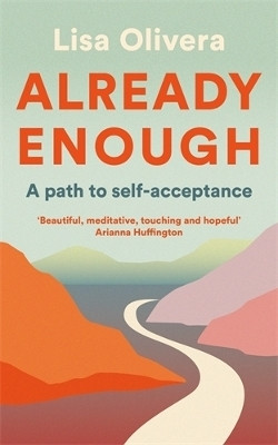 Already Enough(English, Paperback, Olivera Lisa)