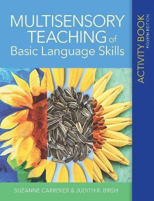 Multisensory Teaching of Basic Language Skills Activity Book(English, Paperback, Carreker Suzanne)