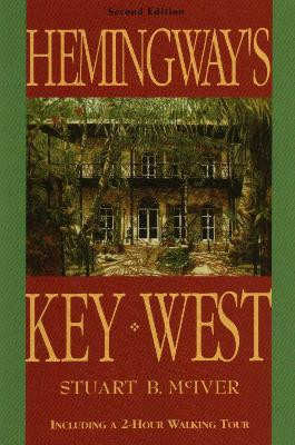 Hemingway's Key West(English, Paperback, McIver Stuart B)