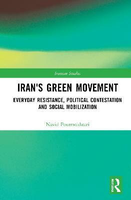 Iran's Green Movement(English, Paperback, Pourmokhtari Navid)