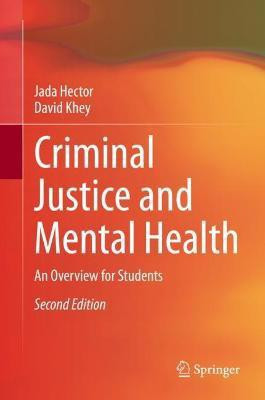 Criminal Justice and Mental Health(English, Hardcover, Hector Jada)