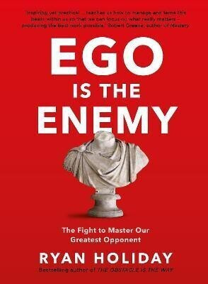 Ego is the Enemy(English, Paperback, Holiday Ryan)
