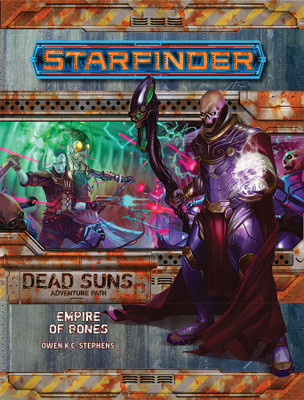 Starfinder Adventure Path: Empire of Bones ( Dead Suns 6 of 6)(English, Paperback, Stephens Owen K. C.)