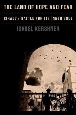 The Land of Hope and Fear(English, Hardcover, Kershner Isabel)