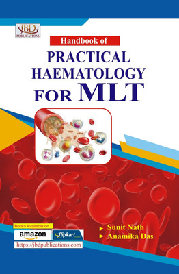 Handbook of Practical Haematology for MLT(Paperback, Sunit Nath, Anamika Das)