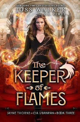 The Keeper of Flames(English, Paperback, Walker Joss)