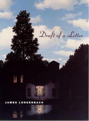 Draft of a Letter(English, Paperback, Longenbach James)