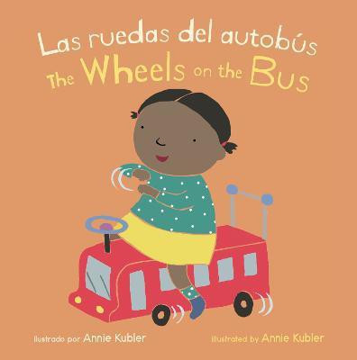 Las Ruedas del Autobus/Wheels on the Bus(English, Board book, unknown)