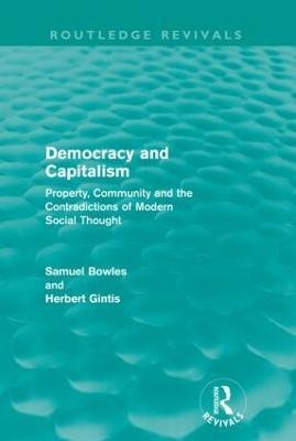 Democracy and Capitalism (Routledge Revivals)(English, Paperback, Bowles Samuel)