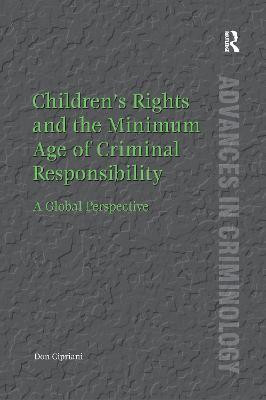 Children's Rights and the Minimum Age of Criminal Responsibility(English, Paperback, Cipriani Don)
