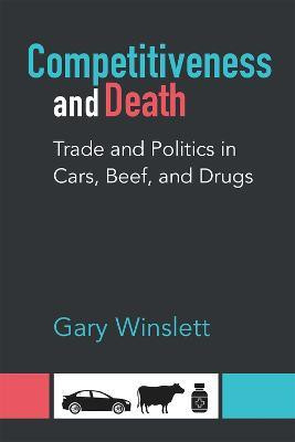 Competitiveness and Death(English, Hardcover, Winslett Gary)