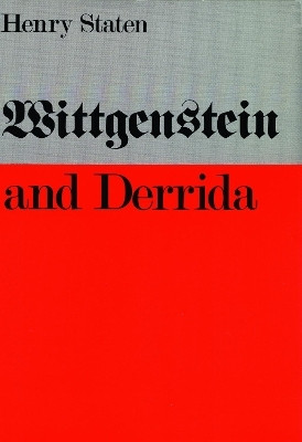 Wittgenstein and Derrida(English, Paperback, Staten Henry)