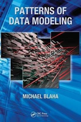 Patterns of Data Modeling(English, Electronic book text, Blaha Michael)