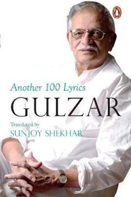 Another 100 Lyrics(English, Paperback, Gulzar)