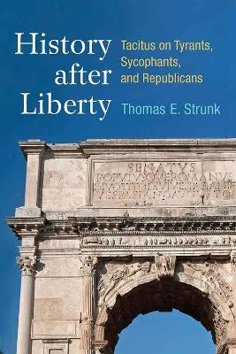 History after Liberty(English, Hardcover, Strunk Thomas E.)
