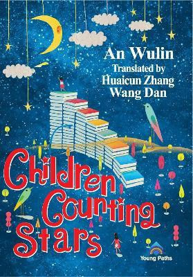 Children Counting Stars(English, Paperback, Anlin Wu)