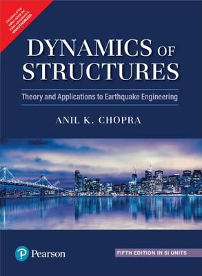 Dynamics of Structures, 5e(English, Paperback, Anil K Chopra)