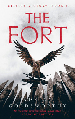 The Fort(English, Paperback, Goldsworthy Adrian)