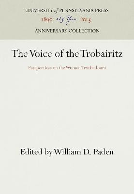 The Voice of the Trobairitz(English, Hardcover, unknown)