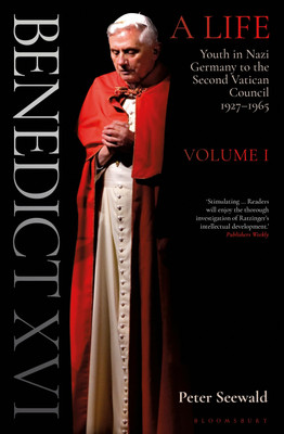 Benedict XVI: A Life Volume One(English, Paperback, Seewald Peter)