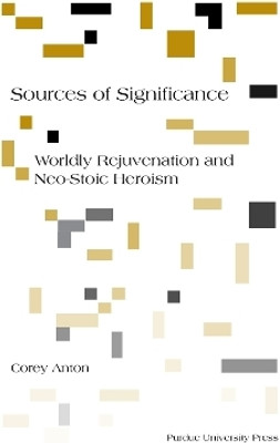 Sources of Significance(English, Paperback, Anton Corey)