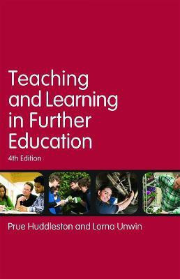 Teaching and Learning in Further Education(English, Paperback, Huddleston Prue)