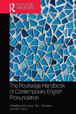 The Routledge Handbook of Contemporary English Pronunciation(English, Paperback, unknown)