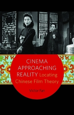 Cinema Approaching Reality(English, Paperback, Fan Victor)
