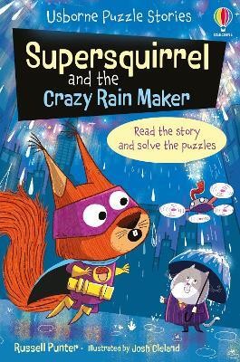 Supersquirrel and the Crazy Rain Maker(English, Paperback, Punter Russell)