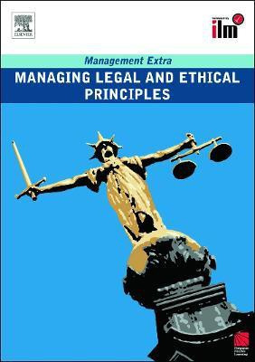 Managing Legal and Ethical Principles Revised Edition(English, Paperback, Elearn)