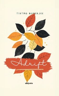 Adrift(Paperback, Tirtho Banerjee)