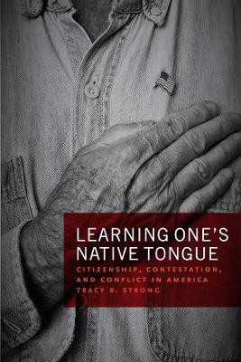 Learning One's Native Tongue(English, Paperback, Strong Tracy B)