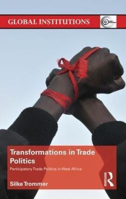 Transformations in Trade Politics(English, Hardcover, Trommer Silke)