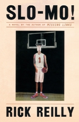 Slo Mo!(English, Paperback, Reilly Rick)
