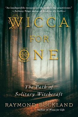 Wicca for One(English, Paperback, Buckland Raymond)