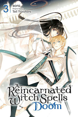 A Reincarnated Witch Spells Doom, Vol. 3(English, Paperback, Gifford Kevin)