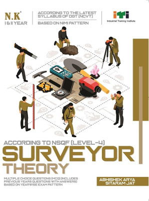 Neelkanth - Surveyor Theory (I & II Year) - English NSQF Level - 4 ITI Book(Paperback, Abhishek Arya, Sitaram Jat)