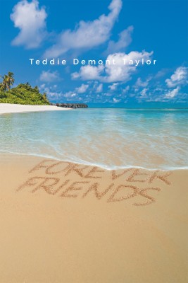 Forever Friends(English, Paperback, Taylor Teddie Demont)