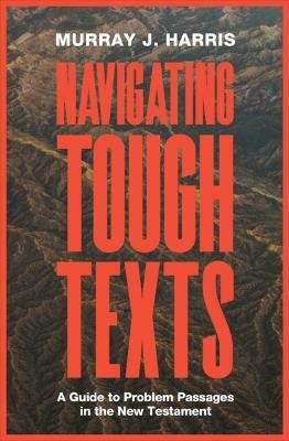 Navigating Tough Texts(English, Paperback, Harris Murray James)