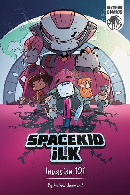 Spacekid iLK(English, Paperback, Hammond Andrew)
