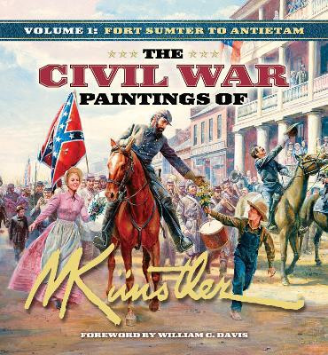 The Civil War Paintings of Mort Kuenstler Volume 1(English, Hardcover, Kuenstler Mort)