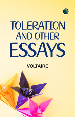 Toleration and other essays(Paperback, Voltaire)