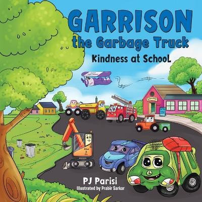 Garrison the Garbage Truck(English, Paperback, Parisi P J)
