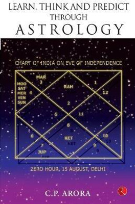 Learn, Think and Predict Through Astrology(English, Paperback, Arora Prof. C. P.)
