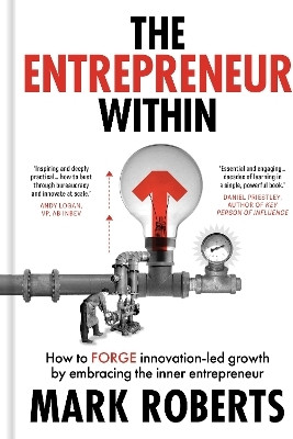The Entrepreneur Within(English, Hardcover, Roberts Mark)