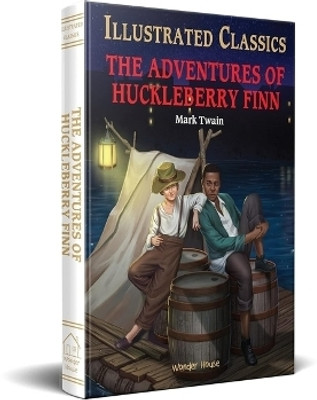 The Adventures of Huckleberry Finn  - By Miss & Chief(English, Hardcover, Twain Mark)