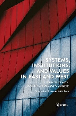 Systems, Institutions, and Values in East and West(English, Hardcover, unknown)