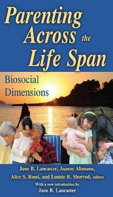Parenting Across the Life Span(English, Paperback, unknown)