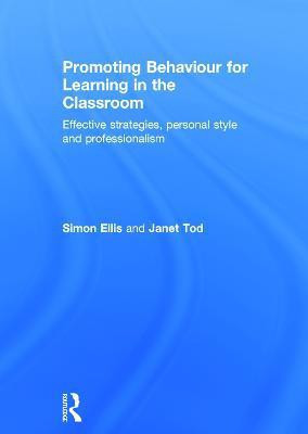 Promoting Behaviour for Learning in the Classroom(English, Hardcover, Ellis Simon)
